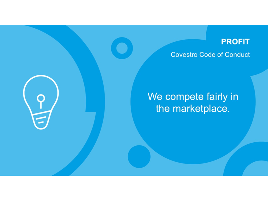 Covestro Compliance "Profit" – Slide 6: "We compete fairly in the marketplace".